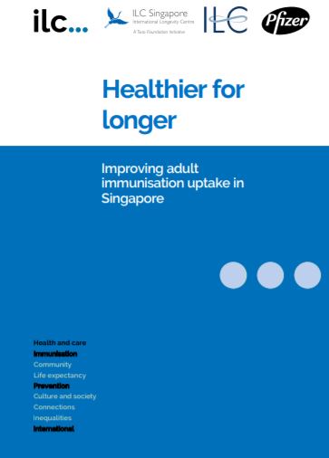 Healthier for longer: Improving adult immunisation uptake in Singapore